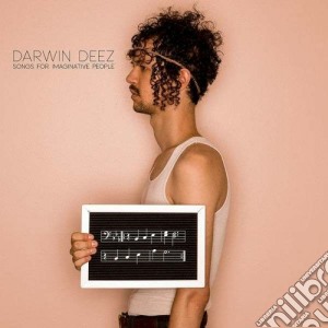 Darwin Deez - Songs For Imaginative Peop cd musicale di Darwin Deez