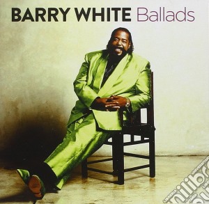 Barry White - Ballads cd musicale di Barry White