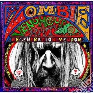 Rob Zombie - Venomous Rat Regeneration Vendor cd musicale di Rob Zombie