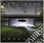 Karl Hyde - Edgeland