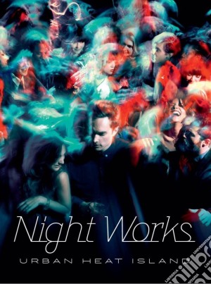 Night Works - Urban Heat Island cd musicale di Works Night