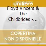 Floyd Vincent & The Childbrides - Last Exit Motel cd
