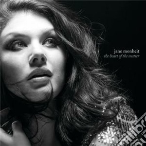 Jane Monheit - The Heart Of The Matter cd musicale di Jane Monheit