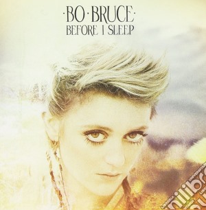Bo Bruce - Before I Sleep cd musicale di Bo Bruce