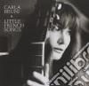 Carla Bruni - Little French Songs cd musicale di Carla Bruni