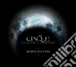 Marta Sui Tubi - Cinque - La Luna E Le Spine