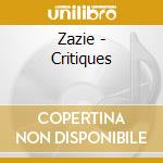 Zazie - Critiques cd musicale