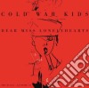Cold War Kids - Dear Miss Lonelyhearts cd