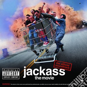 Jackass: The Movie / Various cd musicale di Jackass
