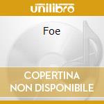 Foe cd