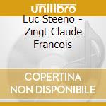 Luc Steeno - Zingt Claude Francois cd