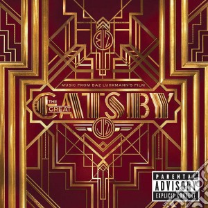 Great Gatsby (The) (Music From Baz Luhrmann's Film) cd musicale di Ost/various (music From Baz Luhrmann's Film )