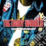 Dandy Warhols (The) - Thirteen Tales From Urban Bohemia (S.E.) (2 Cd) cd