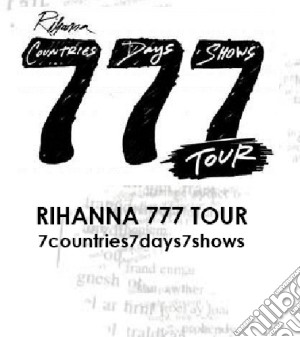 (Music Dvd) Rihanna - 777 Tour cd musicale