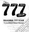 (Music Dvd) Rihanna - 777 Tour cd