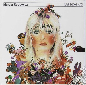 Rodowicz Maryla - Byl Sobie Krol cd musicale di Rodowicz Maryla