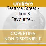 Sesame Street - Elmo'S Favourite Sing-Alongs cd musicale