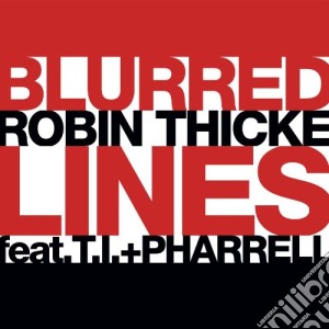 Robin Thicke - Blurred Lines Ep cd musicale di Thicke
