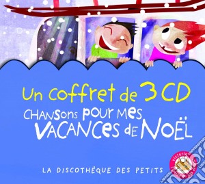 Chansons Pour Mes Vacances De Noel / Various (3 Cd) cd musicale
