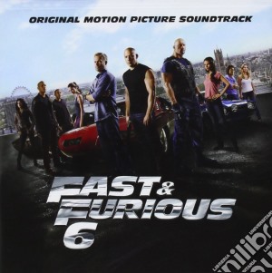 Fast And Furious 6 cd musicale