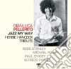 Gianluca Pellerito - Jazz My Way cd