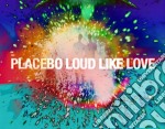 (LP Vinile) Placebo - Loud Like Love (2 Lp)
