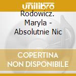Rodowicz. Maryla - Absolutnie Nic cd