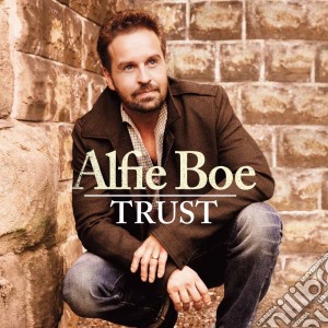 Alfie Boe - Trust cd musicale di Alfie Boe