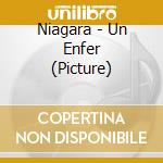 Niagara - Un Enfer (Picture) cd