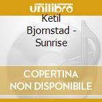 Ketil Bjornstad - Sunrise cd