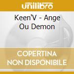 Keen'V - Ange Ou Demon cd