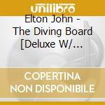 Elton John - The Diving Board [Deluxe W/ Exclusive Vintage Troubadour Poster] cd