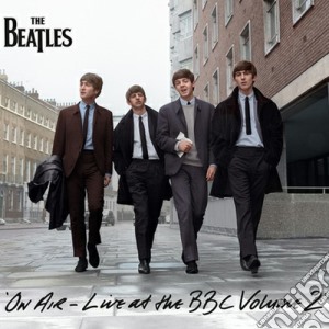 Beatles (The) - On Air - Live At The Bbc Vol.2 (2 Cd) cd musicale di The Beatles