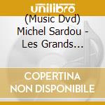 (Music Dvd) Michel Sardou - Les Grands Moments Live cd