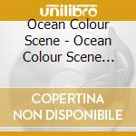 Ocean Colour Scene - Ocean Colour Scene Deluxe (2 Cd) cd