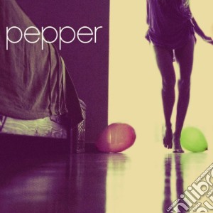 Pepper - Pepper cd musicale di Pepper