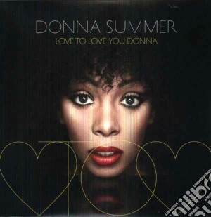 (LP VINILE) Love to love you donna lp vinile di Donna Summer