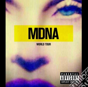 Madonna - Mdna World Tour (2 Cd) cd musicale di Madonna