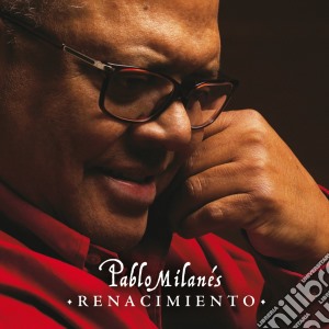 Pablo Milanes - Renacimiento cd musicale di Pablo Milanes