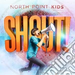 North Point Kids - Shout cd