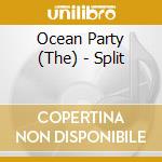 Ocean Party (The) - Split cd