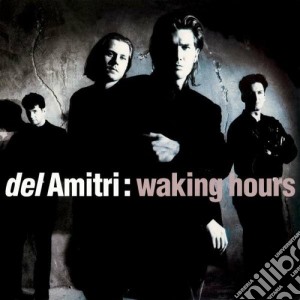 Del Amitri - Waking Hours (Special Edition) (2 Cd) cd musicale di Del Amitri