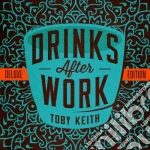 Toby Keith - Drinks After Work [deluxe] cd