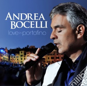 Andrea Bocelli - Love In Portofino (Cd+Dvd) cd musicale di Andrea Bocelli