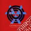 Chvrches - Bones Of What You Believe cd