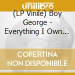 (LP Vinile) Boy George - Everything I Own (7' Picture Disc Vinyl) vinile