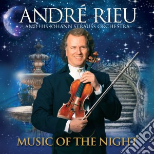 Andre' Rieu & Johann Strauss Orchestra: Music Of The Night (Cd+Dvd) cd musicale di Andre Rieu & Johann Strauss Or