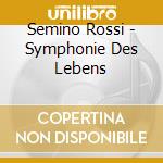 Semino Rossi - Symphonie Des Lebens cd musicale di Semino Rossi