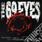 Sixty-nine Eyes - Best Of The Helsinki.. (2 Cd) cd