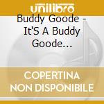 Buddy Goode - It'S A Buddy Goode Christmas cd